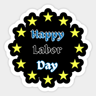 Happy Labor Day Sticker